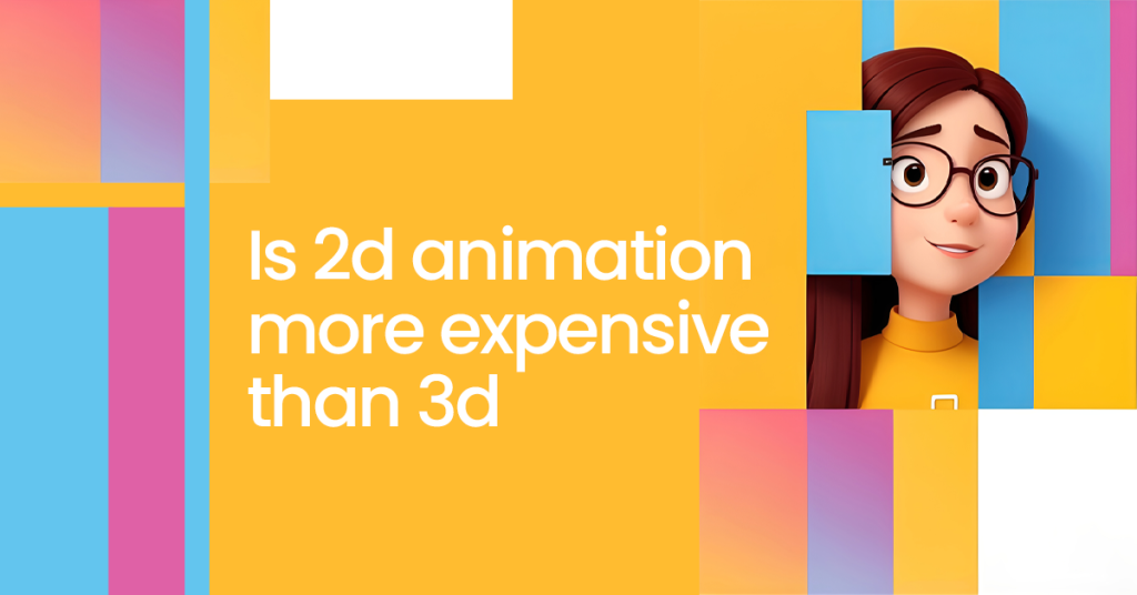 is 2d animation more expensive than 3d