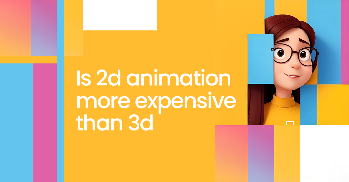 Is 2D animation more expensive than 3D Image