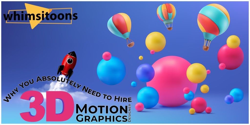 Hire 3D Motion Graphics Designer