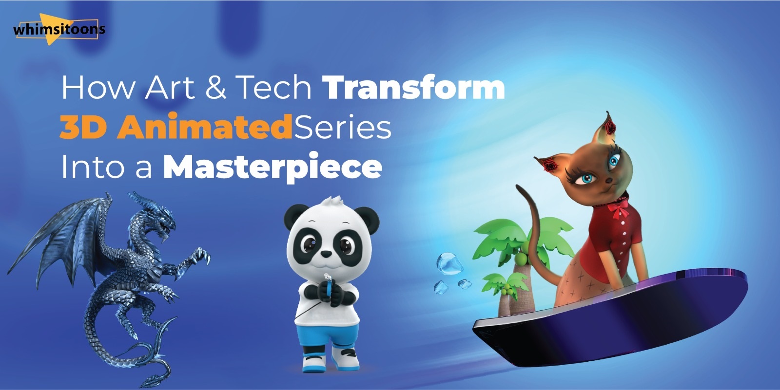 How Art & Tech Transform 3D Animated Series Into a Masterpiece Image